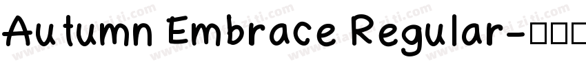 Autumn Embrace Regular字体转换